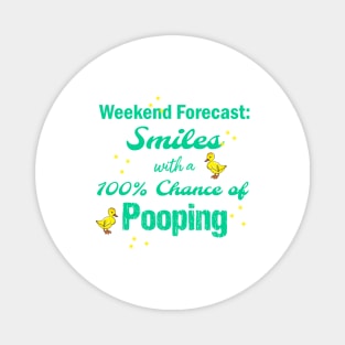 weekend forecast - smiles Magnet